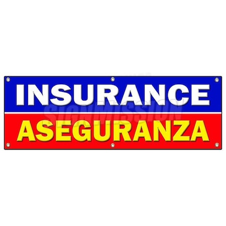 Signmission INSURANCE ASEGURANZA BANNER SIGN salesman agent auto health bilingual B-72 Insurance Aseguranza